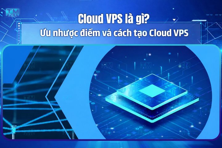 Featured image of post 什么是Cloud VPS？优缺点及如何创建Cloud VPS