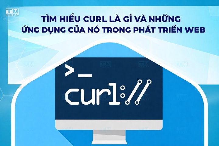 Tìm hiểu cURL là gì và cách sử dụng cURL cơ bản trong PHP