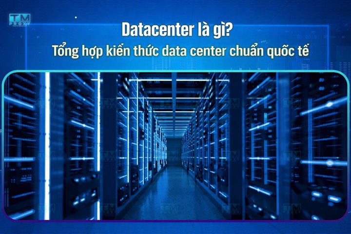Featured image of post What is a Data Center? Complete Guide to International Standard Data Centers