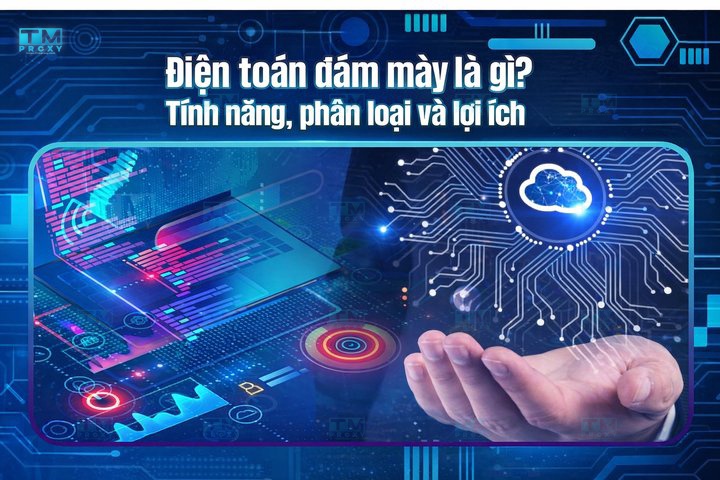 Featured image of post What is Cloud Computing? Features, Types, and Benefits