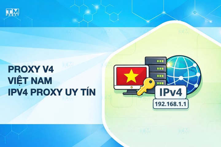 Proxy v4 Việt Nam