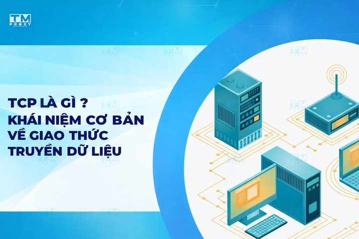 Featured image of post TCP là gì? Khái niệm cơ bản về giao thức truyền dữ liệu